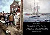 T.v.: Slavemarknad i Nieuw Amsterdam – dagens New York. Nordmenn deltok òg i denne handelen, men under dansk eller, som her, nederlandsk herredøme. Gravering etter ein illustrasjon av Howard Pyle (utsnitt). T.h. boka Slaveri, kolonihandel og rasisme av Roar Løken.